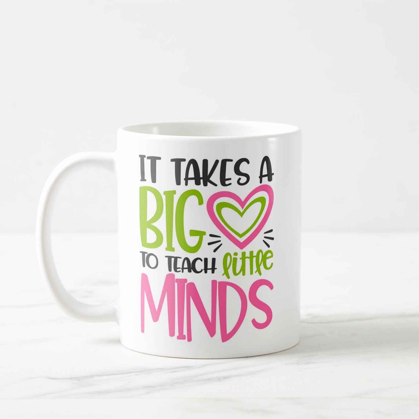 Teach Little Minds Mug