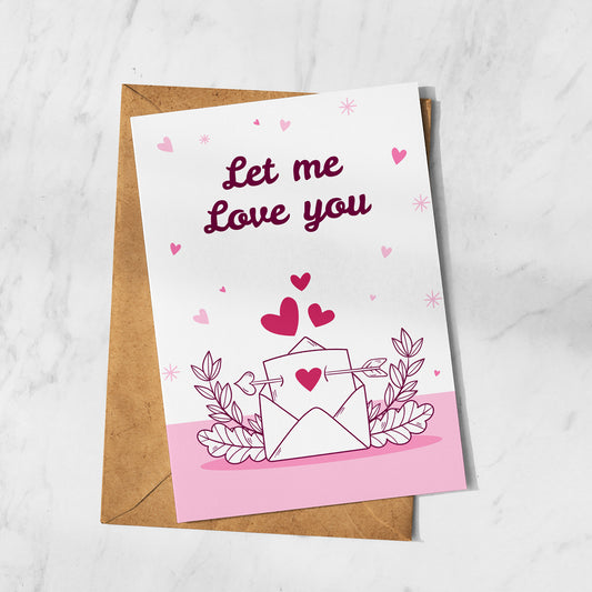 Let Me Love You Card